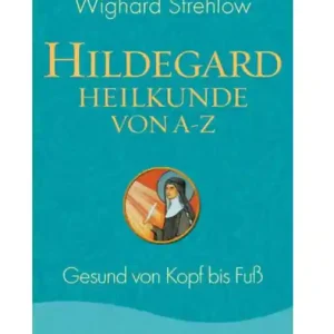 Buch Hildegard-Heilkunde von A - Z (Buch) Bestpreis